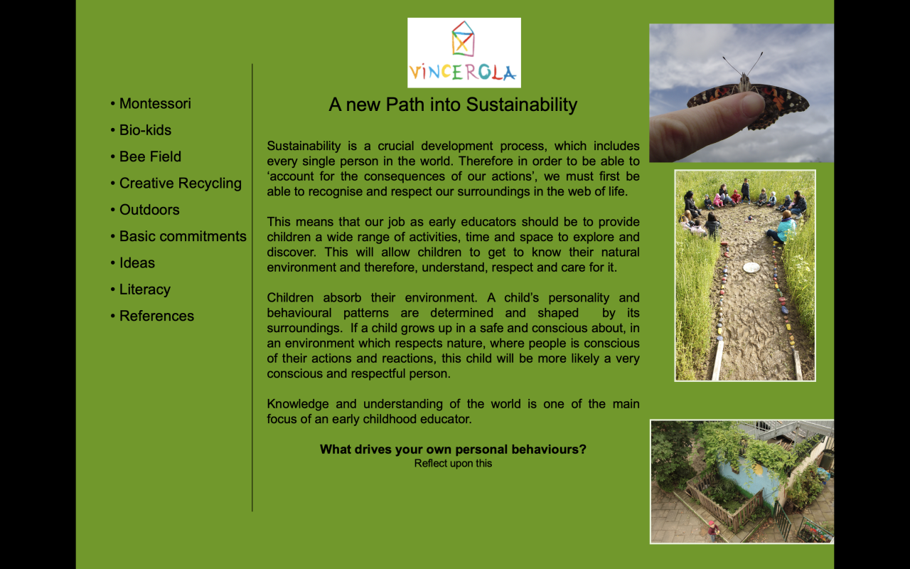 Vincerola a new path into Sustainability